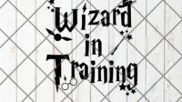 Harry Potter Wizard in Training Svg Png Cricut File Silhouette Art