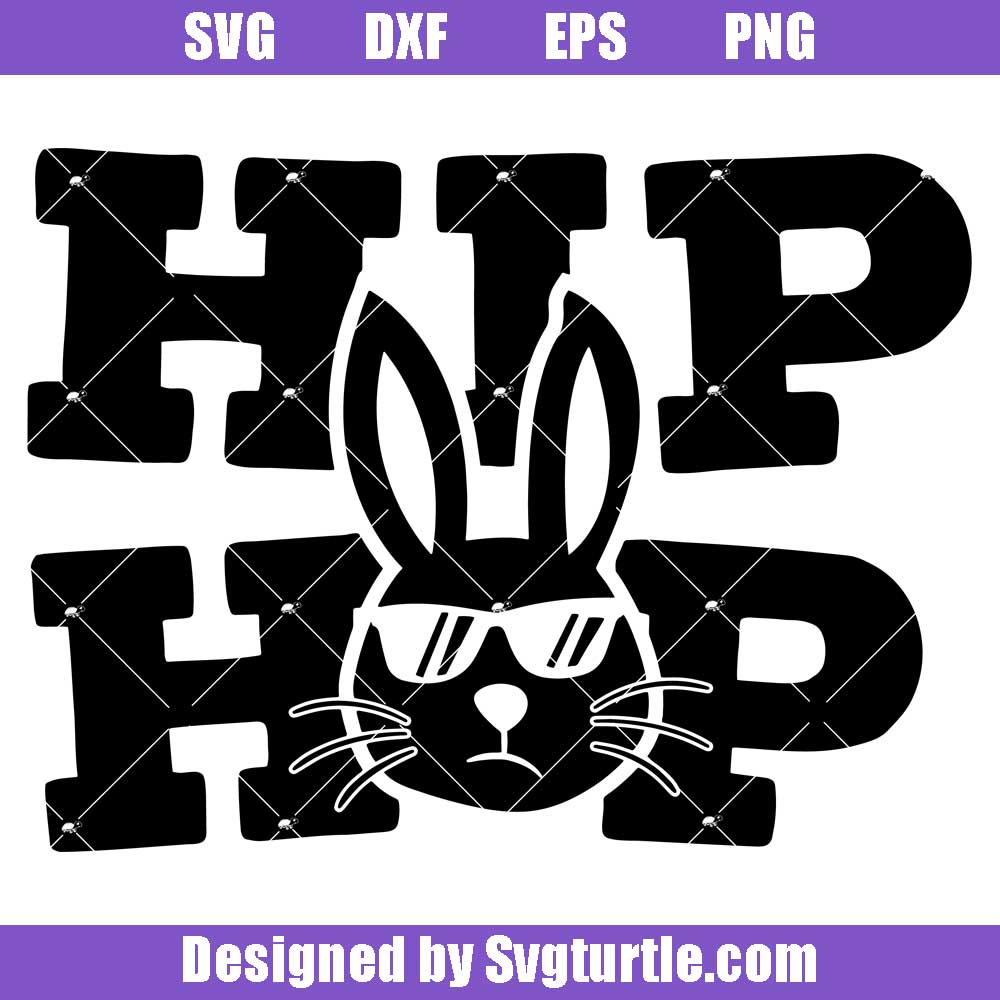 Hip Hop Bunny Easter Svg Hip Hop Svg Boy Easter Svg