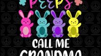 free my favorite peeps call me grandma svg funny gamma colorful bunny layered svg png dxf eps layeredsvg net free svg layeredsvgnet layered svg trending solid printable 29160390131897 1200x1200
