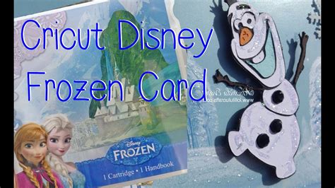Cricut Disney Frozen Olaf Card - YouTube