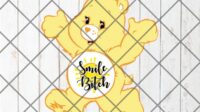 Swear Care Bear Smile Bitch Funny Cartoon Svg Cut Files for Cricut Silhouette Png 768x727 1