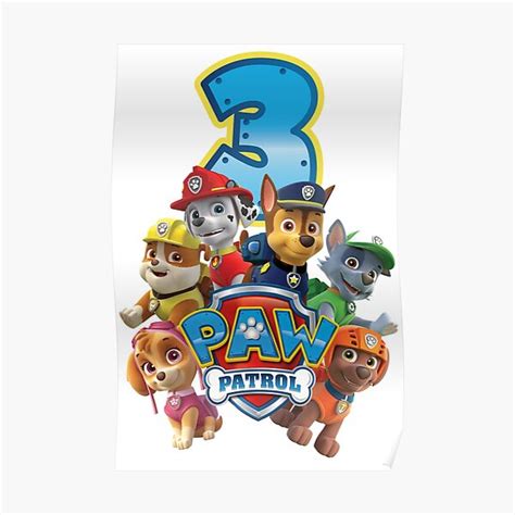 "Paw Patrol 3rd Birthday" Poster by DJHartley | Redbubble